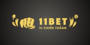 11BET - Đẳng cấp khác biệt, vui chơi tẹt ga, túi tiền