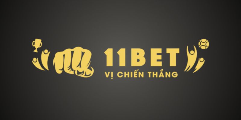 11BET - Đẳng cấp khác biệt, vui chơi tẹt ga, túi tiền